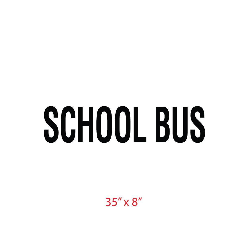 "SCHOOL BUS" Decal