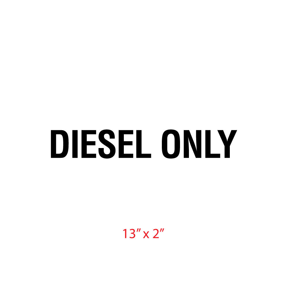"DIESEL ONLY" Decal