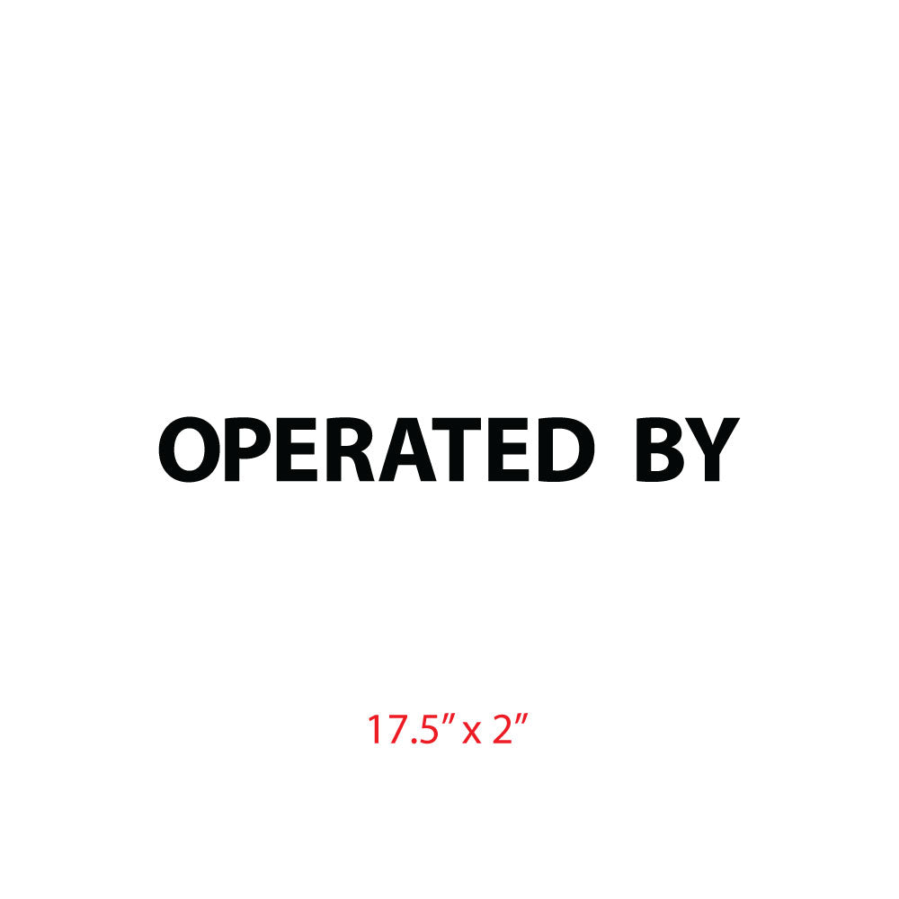 " OPERATED BY" Decal